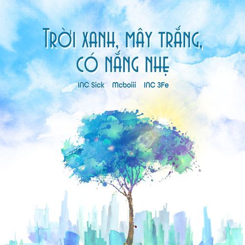 Trời Xanh, Mây Trắng, Có Nắng Nhẹ_poster_image