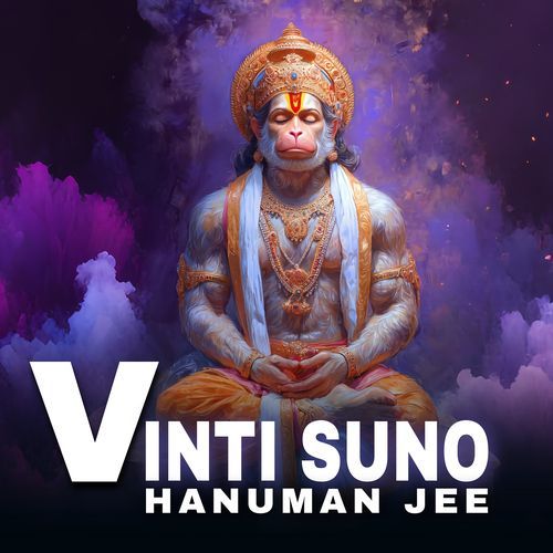 Vinti Suno Hanuman Jee