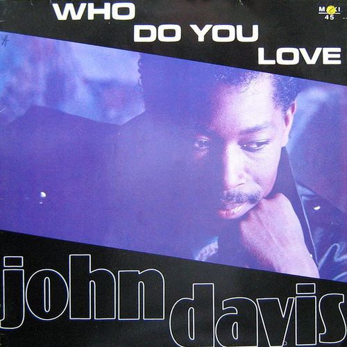 Who Do You Love