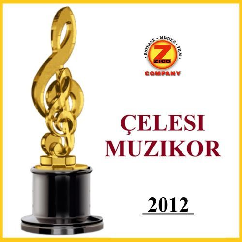 Çelesi Muzikor 2012