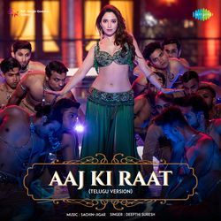 Aaj Ki Raat - Telugu Version-ADc6fQ1hWgE