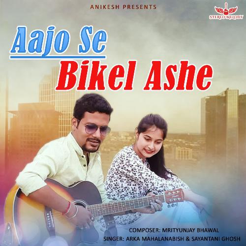 Aajo Se Bikel Ashe