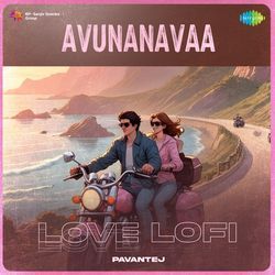 Avunanavaa - Love Lofi-A19TVhVhc3E