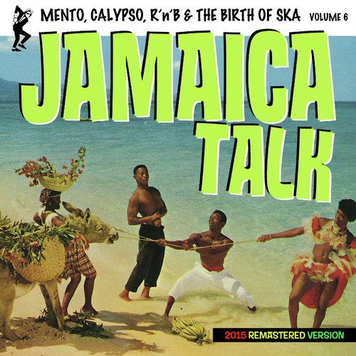 Birth of Ska Vol. 6 Jamaica Talk
