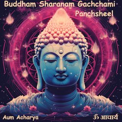 Buddham Saranam Gacchami Panchsheel-GxsvWTUGQwY