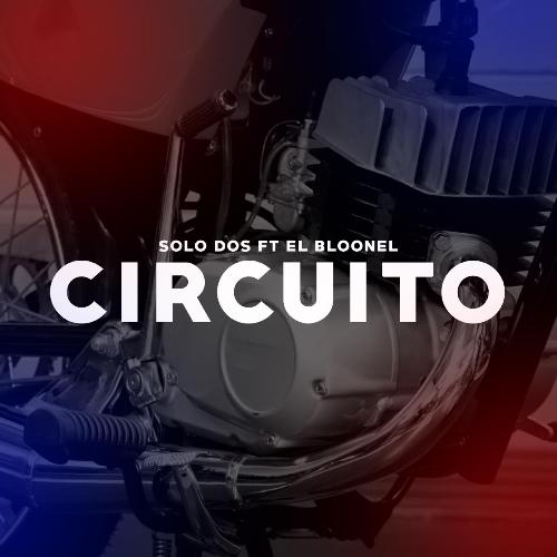 CIRCUITO (feat. El Bloonel)_poster_image