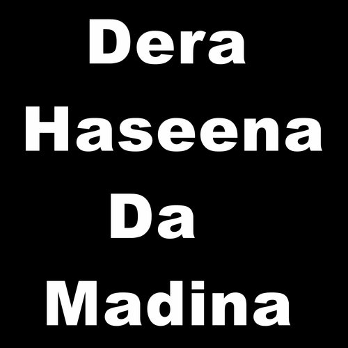 Dera Haseena da Madina