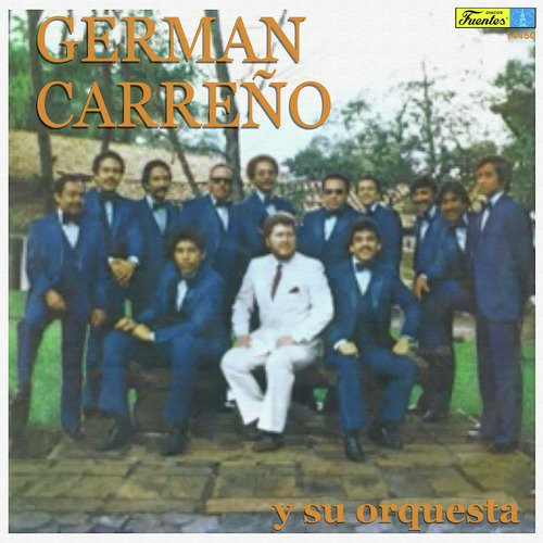 German Carreño y Su Orquesta_poster_image