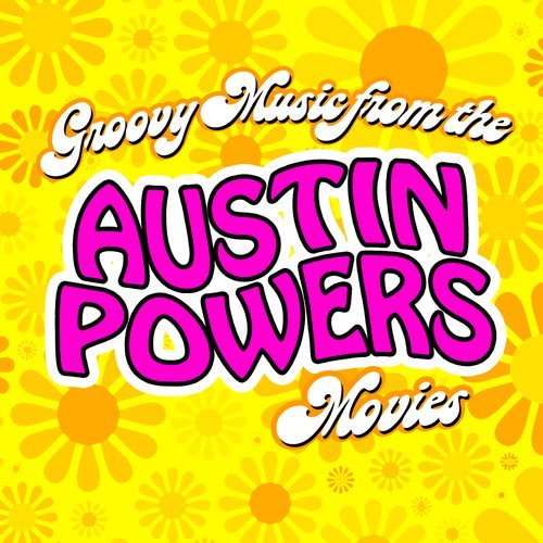 Groovy, baby!': How Austin Powers: The Spy Who Shagged Me became