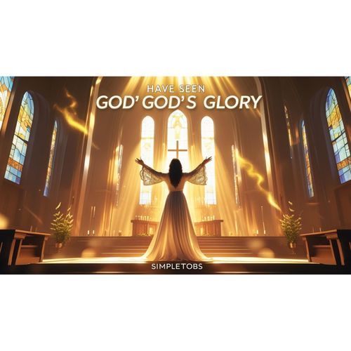 Have Seen God's Glory cover art