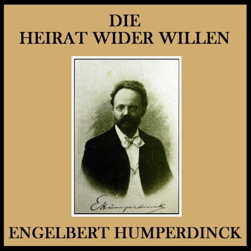 Humperdinck: Die Heirat Wider Willen_poster_image