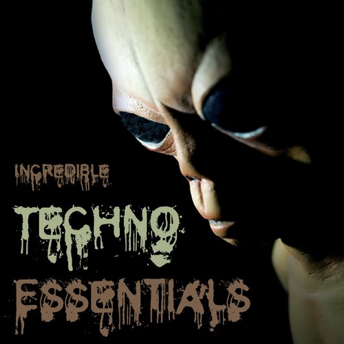 Incredible Techno Essentials
