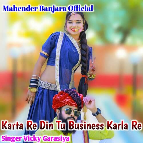 Katra Re Din Tu Business Karla Re