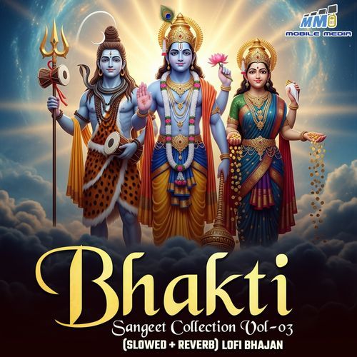 LOFI Bhakti Sangeet Collection Vol 03