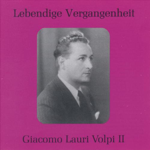 Lebendige Vergangenheit - Lauri Volpi (Vol. 2)