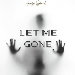 Let Me Gone-Bj9ebhVJf1A