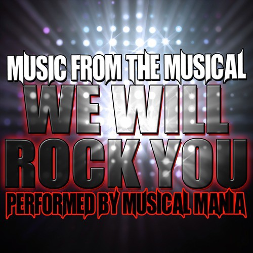 Music From The Musical: We Will Rock You