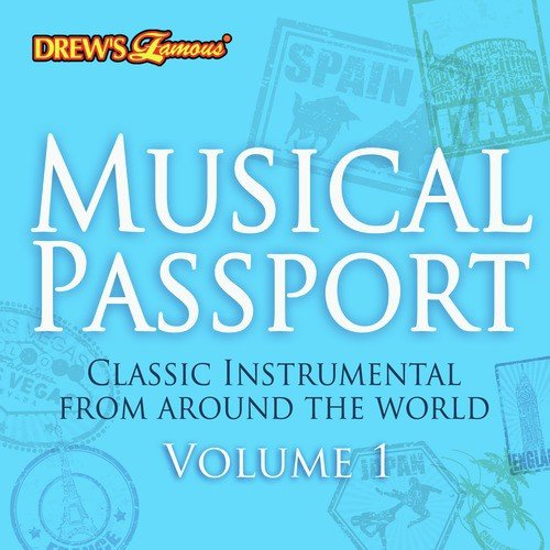 Musical Passport: Classic Instrumentals from Around the World, Vol. 1
