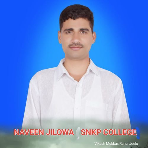 Naveen Jilowa Snkp College
