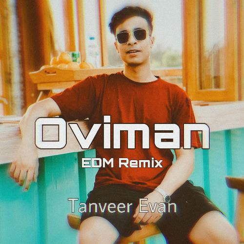 Oviman (EDM Remix)