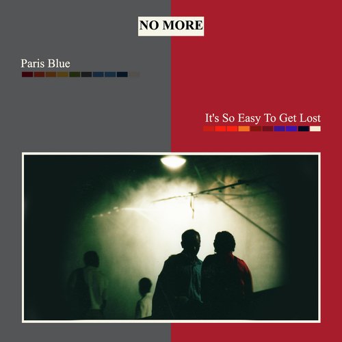 Paris Blue / It's so Easy to Get Lost (Double A-Side-Single)