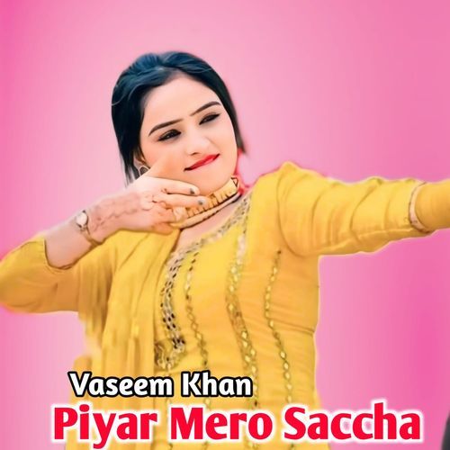 Piyar Mero Saccha