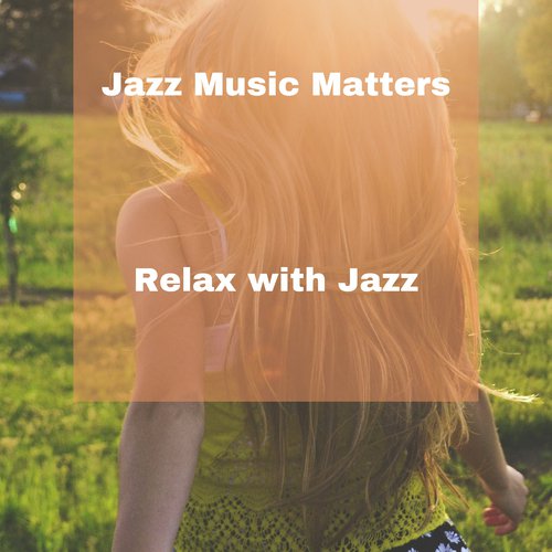 Relax with Jazz_poster_image