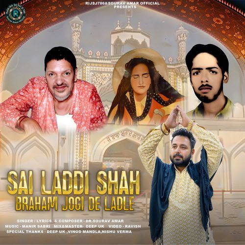 SAI LADDI SHAH BRAHM JOGI DE LADLE