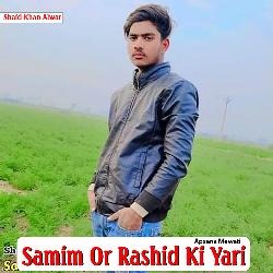 Samim Or Rashid Ki Yari-QRkxXC4JZUc