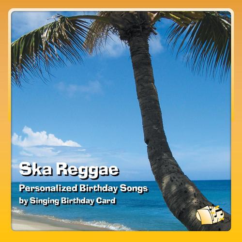 Happy Birthday, Carolyn (Ska Reggae)
