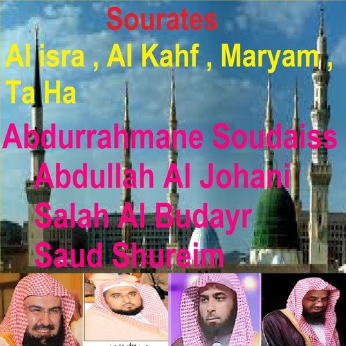 Sourates Al Isra, Al Kahf, Maryam, Ta Ha (Quran)