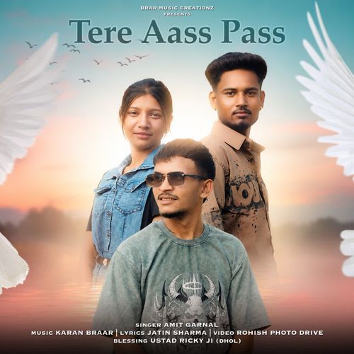Tere Aass Pass