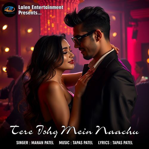 Tere Ishq Mein Naachu