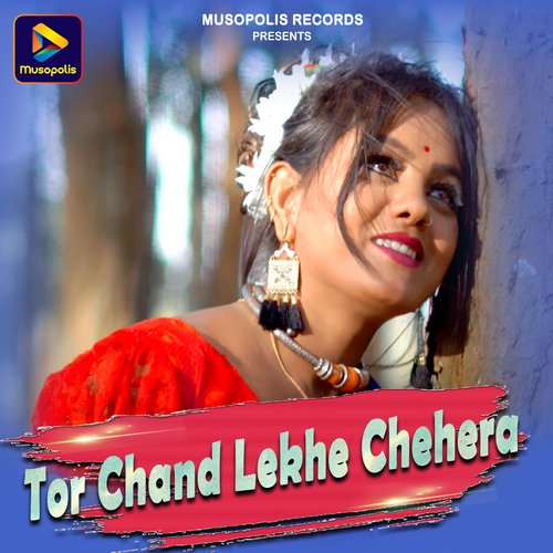 Tor Chand Lekhe Chehera