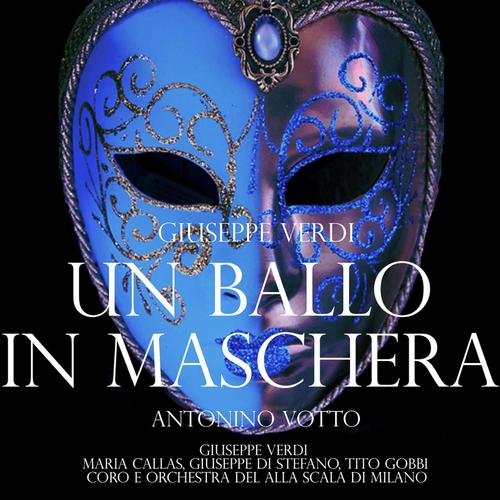 Verdi: Un Ballo in Maschera