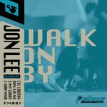 Walk on By