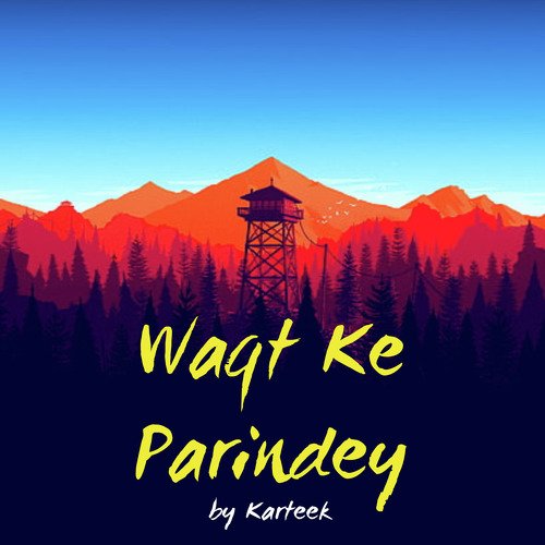 Waqt Ke Parindey