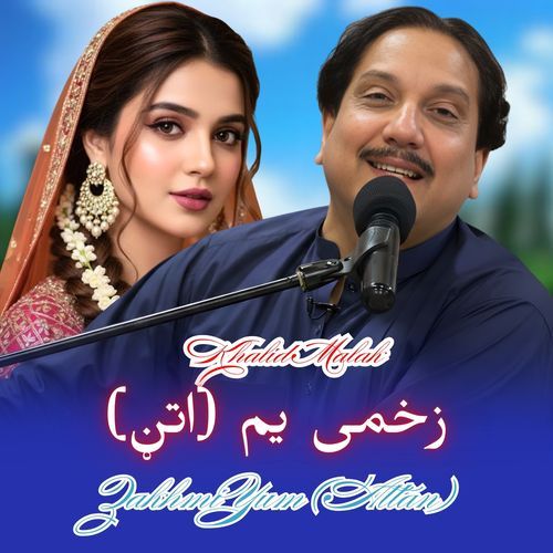 Zakhmi Yum (Attan)
