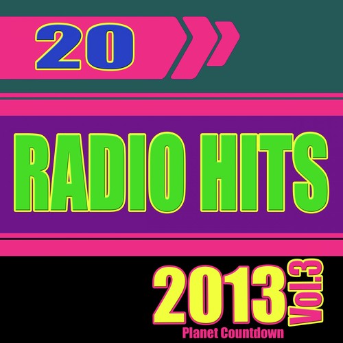 20 Radio Hits 2013, Vol. 3
