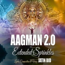 Aagman 2.0 - Extended Sprinkles