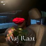 Aaj Raat
