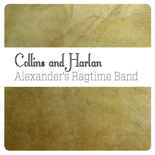 Alexander's Ragtime Band