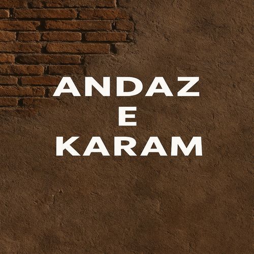 Andaz E Karam