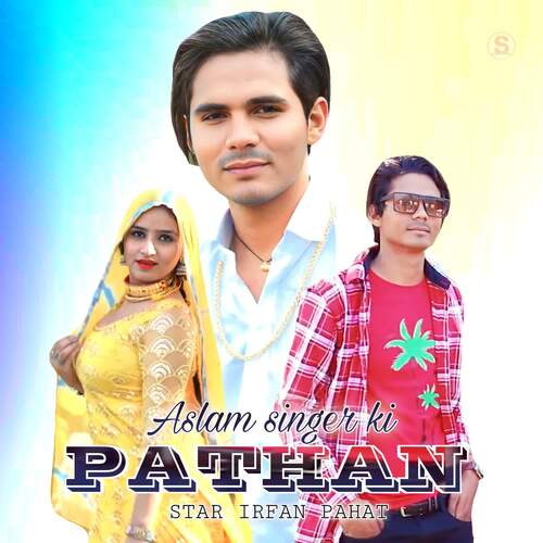 Aslam Singer Ki Pathan 2