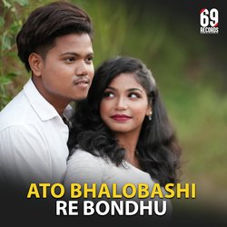 Ato bhalobashi re bondhu-Nl4cVC1DYlg