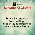 Barsane Ki Chokri