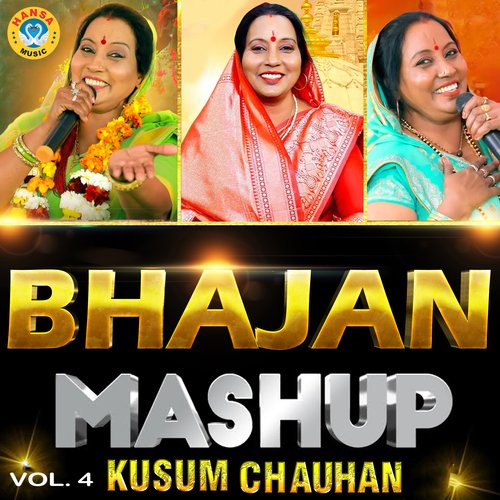 Bhajan Mashup, Vol. 4