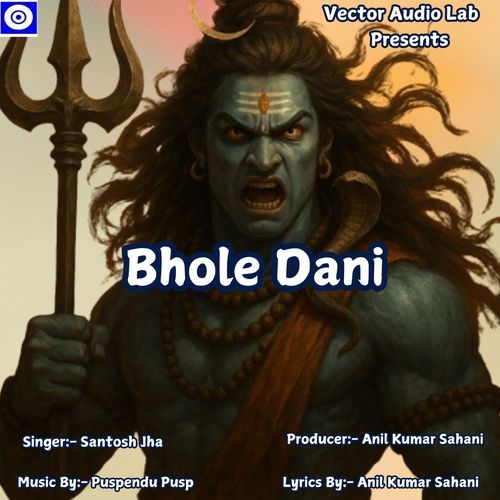 Bhole Dani