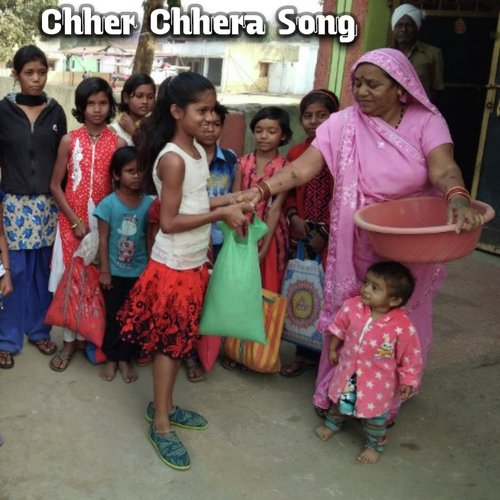 Chher Chhera Song