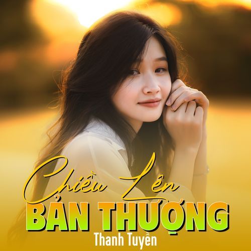 Chiều Lên Bản Thượng